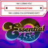 The Manhattans - Am I Losing You / Am I Losing You (Extended Edit) [Digital 45] - Single